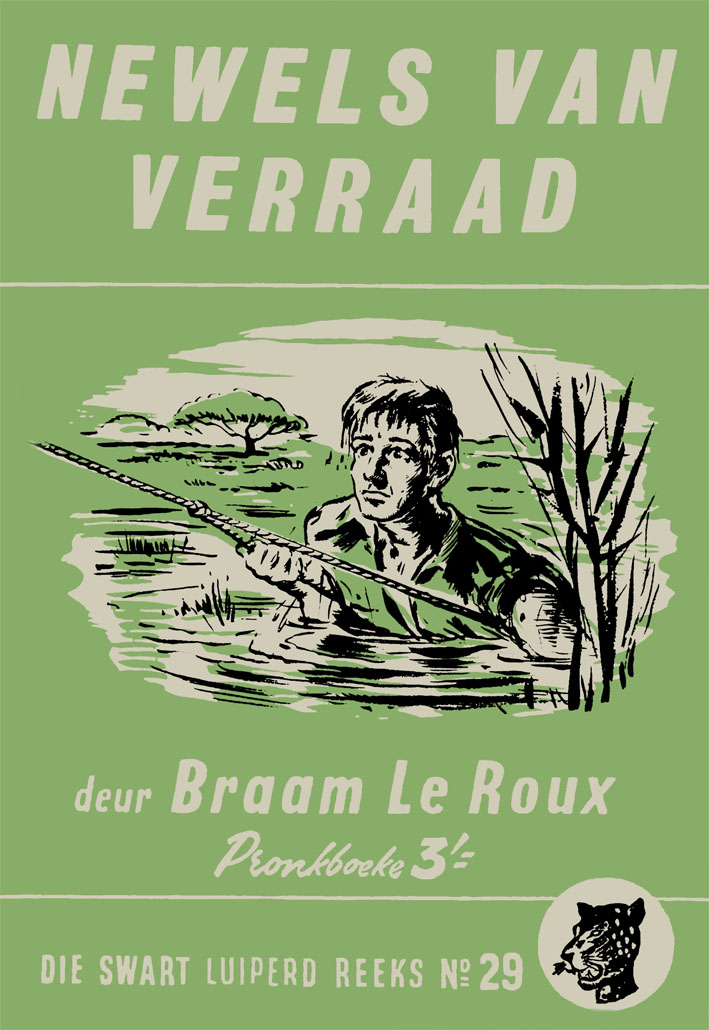 Newels van verraad - Braam le Roux (1956)